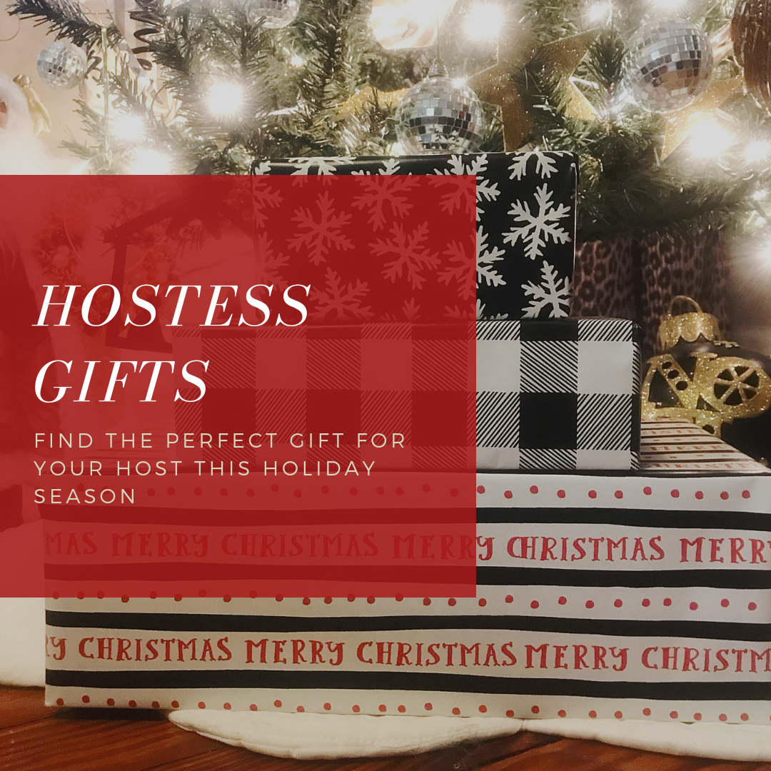 Hostess Gift Guide